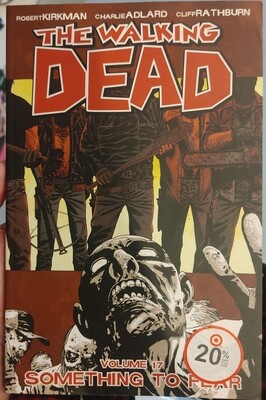 The Walking Dead Volume 17 Something to Fear TP Imager Comics Ingles