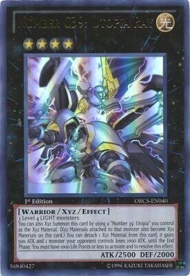 Number C39: Utopia Ray - ORCS-EN040 - Ultra Rare 1st Edition Order of Chaos 1st Edition Singles