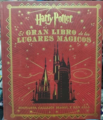Harry Potter El Gran Libro de Los Lugares Magicos Tapa Dura Libro Espanol Norma