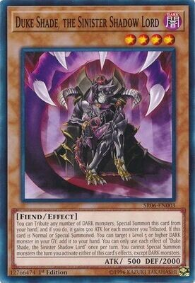Duke Shade, the Sinister Shadow Lord - SR06-EN003 - Common 1st Edition
Lair of Darkness 1st Edition Singles