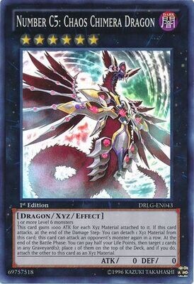 Number C5: Chaos Chimera Dragon - DRLG-EN043 - Super Rare 1st Edition Dragons of Legend 1st Edition Singles