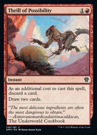 Thrill of Possibility 148/281
Dominaria United Singles
