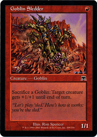 Goblin Sledder
Onslaught Singles