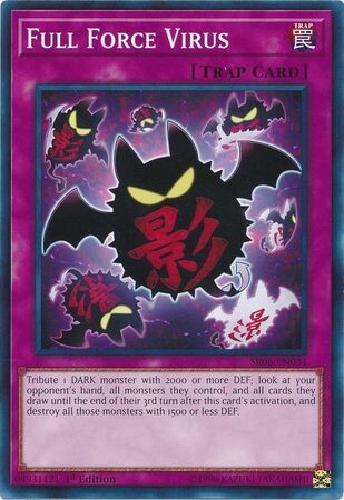Full Force Virus - SR06-EN034 - Common 1st Edition
Lair of Darkness 1st Edition Singles
