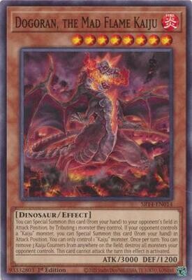 Dogoran, the Mad Flame Kaiju - SR14-EN014 - Common 1st Edition Fire Kings 1st Edition Singles