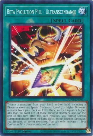 Beta Evolution Pill - Ultranscendance - DUNE-EN063 - Common 1st Edition
Duelist Nexus 1st Edition Singles