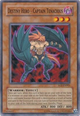 Destiny Hero - Captain Tenacious - EOJ-EN002 - Common Unlimited Enemy Of Justice [EOJ] Unlimited Singles