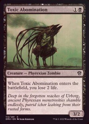Toxic Abomination 112/281 - Foil Dominaria United Foil Singles