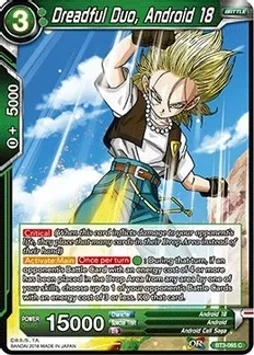 Dreadful Duo, Android 18 - Cross Worlds (DBS-B03)
Cross Worlds
