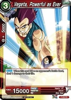 Vegeta, Powerful as Ever - Promotion Cards (PR)
Promotion Cards Foil