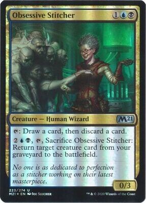 Obsessive Stitcher 223/274 - Foil
Magic 2021 (M21) Foil Singles