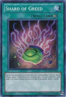 Shard of Greed - PHSW-EN057 - Secret Rare Unlimited
Photon Shockwave Unlimited Singles