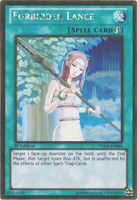 Forbidden Lance - PGLD-EN048 - Gold Rare 1st Edition Premium Gold 1st Edition Singles