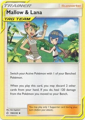 SH Mallow &amp; Lana - 198/236 - Uncommon
Sun &amp; Moon: Cosmic Eclipse Singles