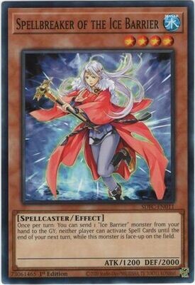 Spellbreaker of the Ice Barrier - SDFC-EN011 - Common 1st Edition Freezing Chains 1st Edition Singles (Espanol)