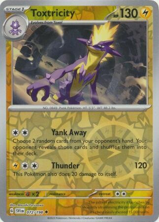 SH Toxtricity - 072/198 - Uncommon Reverse Holo
Scarlet &amp; Violet (Base Set) Reverse Holo Singles