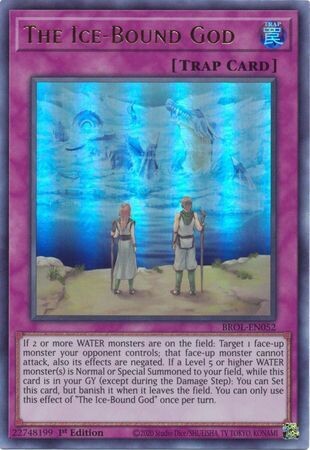 The Ice-Bound God - BROL-EN052 - Ultra Rare 1st Edition Brothers of Legend 1st Edition Singles