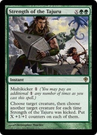 Strength of the Tajuru Worldwake Singles