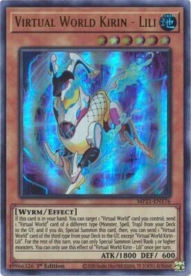 Virtual World Kirin - Lili - MP21-EN176 - Ultra Rare 1st Edition
2021 Mega-Tin: Ancient Battles 1st Edition Singles