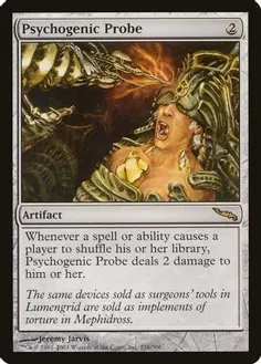Psychogenic Probe - Mirrodin (MRD)
Mirrodin (Dañada)