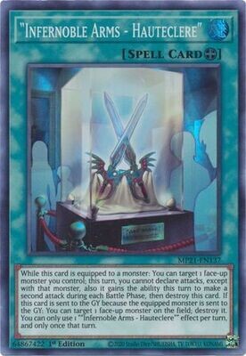 Infernoble Arms - Hauteclere - MP21-EN137 - Super Rare 1st Edition 2021 Mega-Tin: Ancient Battles 1st Edition Singles
