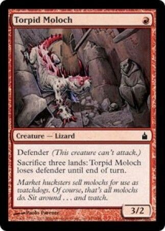 Torpid Moloch
Ravnica Singles
