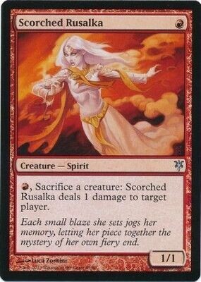 Scorched Rusalka
Duel Decks Sorin vs. Tibalt Singles