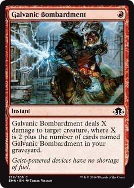 Galvanic Bombardment 129/205
Eldritch Moon Singles  (Español)