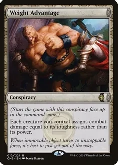 Weight Advantage - Conspiracy: Take the Crown (CN2)
Conspiracy: Take the Crown