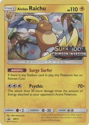 Alolan Raichu - SM72 - Pre-Release Promo
Pokemon Sun &amp; Moon Promos