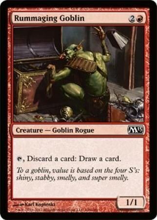 Rummaging Goblin
Magic 2013 (M13) Singles  (Español)