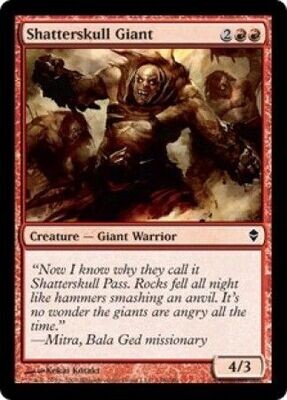 Shatterskull Giant
Zendikar Singles