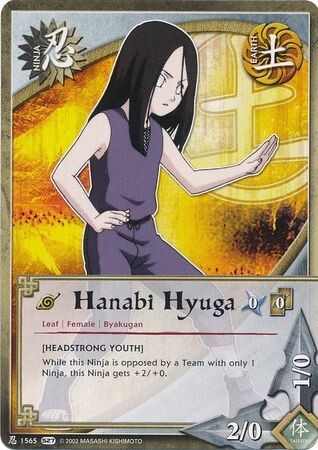 SH Hanabi Hyuga [Headstrong Youth] - 1565 - Common
Naruto: Hero&#39;s Ascension
