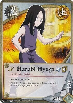 SH Hanabi Hyuga [Headstrong Youth] - 1565 - Common
Naruto: Hero&#39;s Ascension
