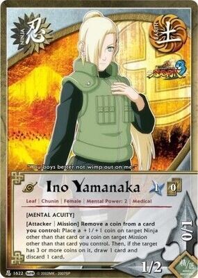 SH Ino Yamanaka [Mental Acuity] - 1622 - Common
Naruto: Ultimate Ninja Storm 3