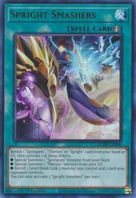 Spright Smashers - BLMR-EN098 - Ultra Rare 1st Edition Monstrous Revenge 1st Edition Singles