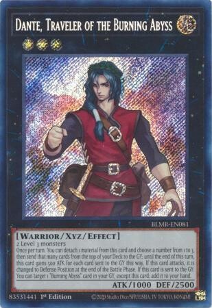 Dante, Traveler of the Burning Abyss - BLMR-EN081 - Secret Rare 1st Edition Monstrous Revenge 1st Edition Singles