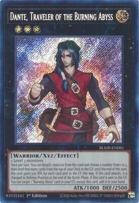 Dante, Traveler of the Burning Abyss - BLMR-EN081 - Secret Rare 1st Edition Monstrous Revenge 1st Edition Singles