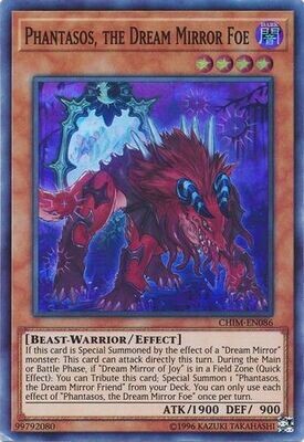SH Phantasos, the Dream Mirror Foe - CHIM-EN086 - Super Rare Unlimited
Chaos Impact Unlimited Singles