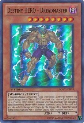 Destiny Hero - Dreadmaster - LCGX-EN125 - Super Rare 1st Edition
Legendary Collection 2 1st Edition Singles