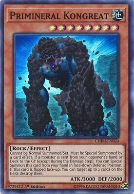 Primineral Kongreat - CHIM-EN024 - Super Rare 1st Edition
Chaos Impact 1st Edition Singles *Espanol*
