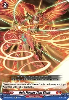 SH Holy Flames That Binds - Blazing Dragon Reborn (D-BT06)
Blazing Dragon Reborn