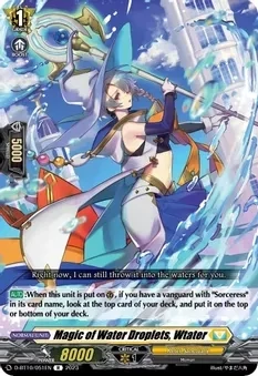 Magic of Water Droplets, Wtater - Dragon Masquerade (D-BT10)
Dragon Masquerade
