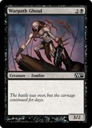 Warpath Ghoul
Magic 2010 (M10) Singles  (Español)