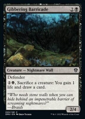 Gibbering Barricade 095/281 - Dominaria United Singles