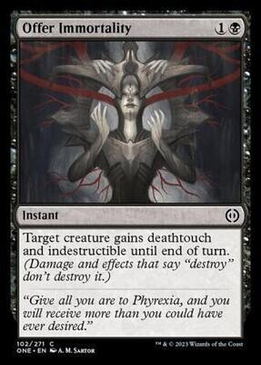 Offer Immortality 102/271 - Phyrexia All Will Be One Singles (Español)