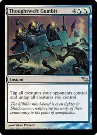 Thoughtweft Gambit
Shadowmoor Singles (Español)