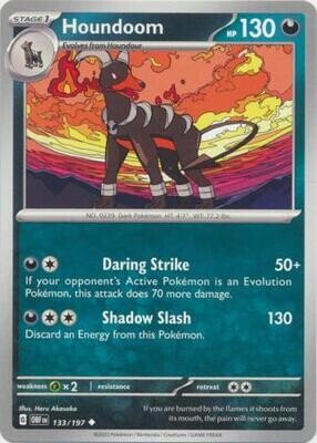 MY01 Houndoom - 133/197 - Uncommon
Obsidian Flames Singles