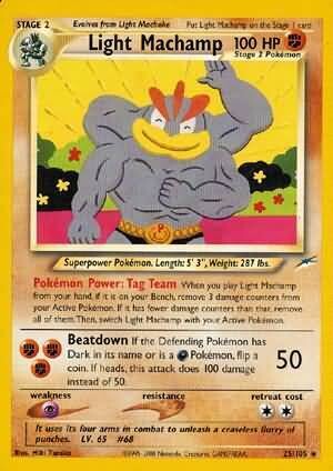 Light Machamp - 25/105 - Rare Unlimited
Neo Destiny Unlimited Singles