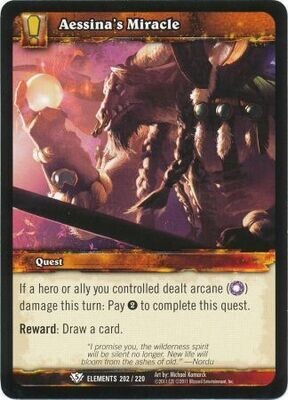 Aessina&#39;s Miracle - 202/220 - Common
WoW: War of Elements